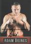 Autogramm: Adam Deines * 8.2.1991 Semonovka, Sibirien - SES Boxing (BOXEN)  ...