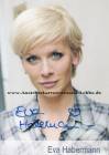Autogramm: Eva Habermann * 16.01.1976 Hamburg (2007: Utta Danella � Tanz auf dem Regenbogen / 2008 : Die Jahrhundertlawine / 2015 : Mara und der Feuerbringer)  ...