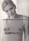 Autogramm: Eva Habermann * 16.1.1976 Hamburg 1994/1995: Immenhof / 2007: Utta Danella � Tanz auf dem Regenbogen / 2008: Die Jahrhundertlawine / 2015: Mara und der Feuerbringer  ...