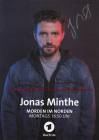 Autogramm: Jonas Minthe * 1989 Mainz (Tatort G�ttingen) ARD : Gregor Michalski in MORDEN im NORDEN  ...