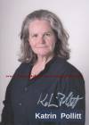 Autogramm: Katrin Pollitt * 27.10.1966 Kiel, Schleswig-Holstein (ARD 2005�2022: Der Dicke/Die Kanzlei) 2013: Ein blinder Held � Die Liebe des Otto Weidt  ...