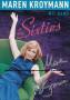 Autogramm: Maren Kroymann * 19.7.1949 Walsrode - B�hnenprogramm mit Band : In My Sixties  ...