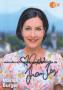 Autogramm: Marisa Burger * 10.07.1973 Alttting (ZDF : Miriam Stockl : Rosenheim-Cops)  ...