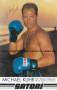 Autogramm: Michael �Mike� Kuhr * 26.02.1962 West-Berlin - Security - Bodyguard - Profi-Kickboxer - Profi World Champion - Kickboxen  ...