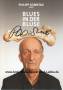 Autogramm: Philipp Sonntag - Eckart Aschauer * 18.12.1941 Bad Warmbrunn - Das feuerrote Spielmobil - Sturm der Liebe - Lindenstrae - Die Rosenheim-Cops (6. Solo-Programm : Blues in der Bluse)  ...
