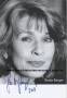 Autogramm: Senta Berger (Senta Verhoeven) * 13.5.1941 Wien ARD : Kir Royal - ZDF : Die schnelle Gerdi - Unter Verdacht  ...