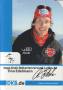 Autogramm: Tino Edelmann * 13.4.1985 Annaberg-Buchholz - SC Motor Zella-Mehlis - Nordische Kombination (SKILANGLAUF/SKISPRINGEN)  ...